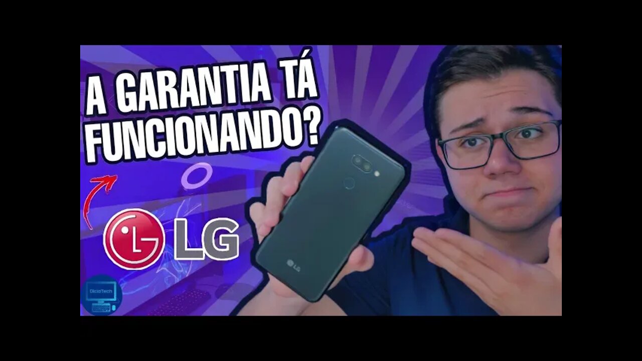PRECISEI DA GARANTIA! SUPORTE APÓS O FIM DOS CELULARES LG CONTINUA??? 🤔