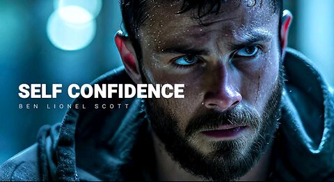 SELF CONFIDENCE - Motivational speech #Motivation #motivational