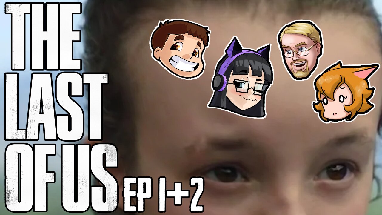 Dev & Friends React To The Last Of Us Ep 1+2