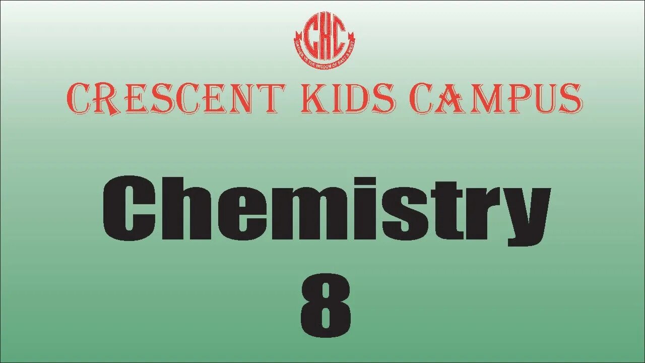 Chemistry 8th Part 1