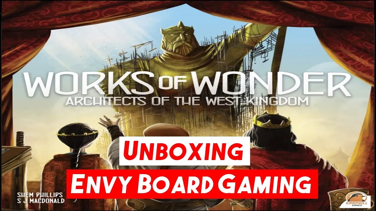 Kickstarter Unboxing: Big Box Architects of the West Kingdom & Works of Wonder