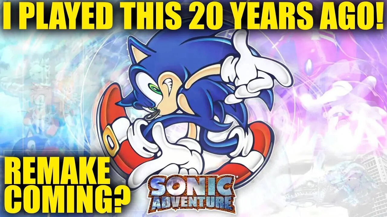 Sonic Team Would Love To Remake 'Sonic Adventure'