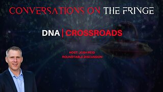 DNA | Crossroads | Conversations On The Fringe