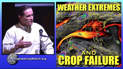 Weather Extremes And Crop Failure, Geoengineering Watch Global Alert News, June 22, 2024, #463
