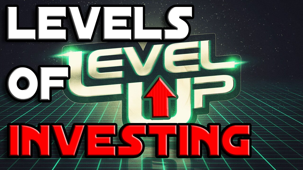 The Levels of Investing
