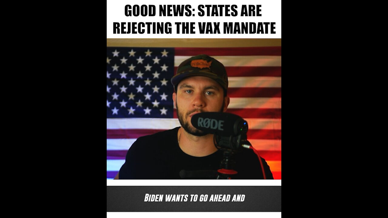 GOOD NEWS: States Rejecting Vax Mandate