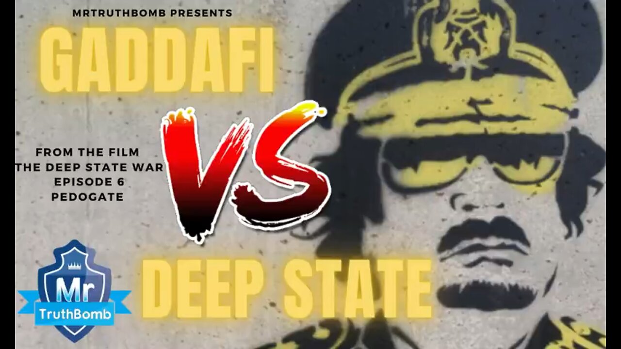 Gaddafi vs Deep State