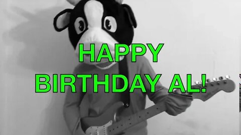 Happy Birthday AL! - COW Happy Birthday Song