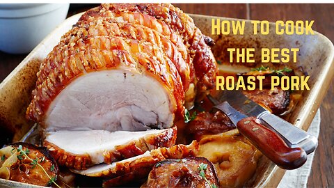 how to cook the best pork roast