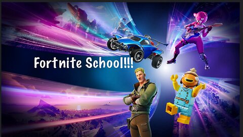 Fortnite school with MrFootLocker98 on Twitch