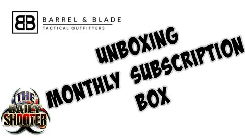 B&B Subscription Box Unboxing