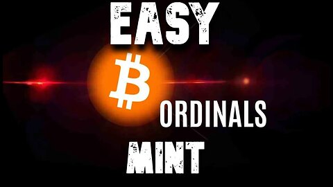 Easiest Way To Mint ORDINALS!