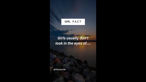 Girls usually don't look in the eyes of...👩👩👩