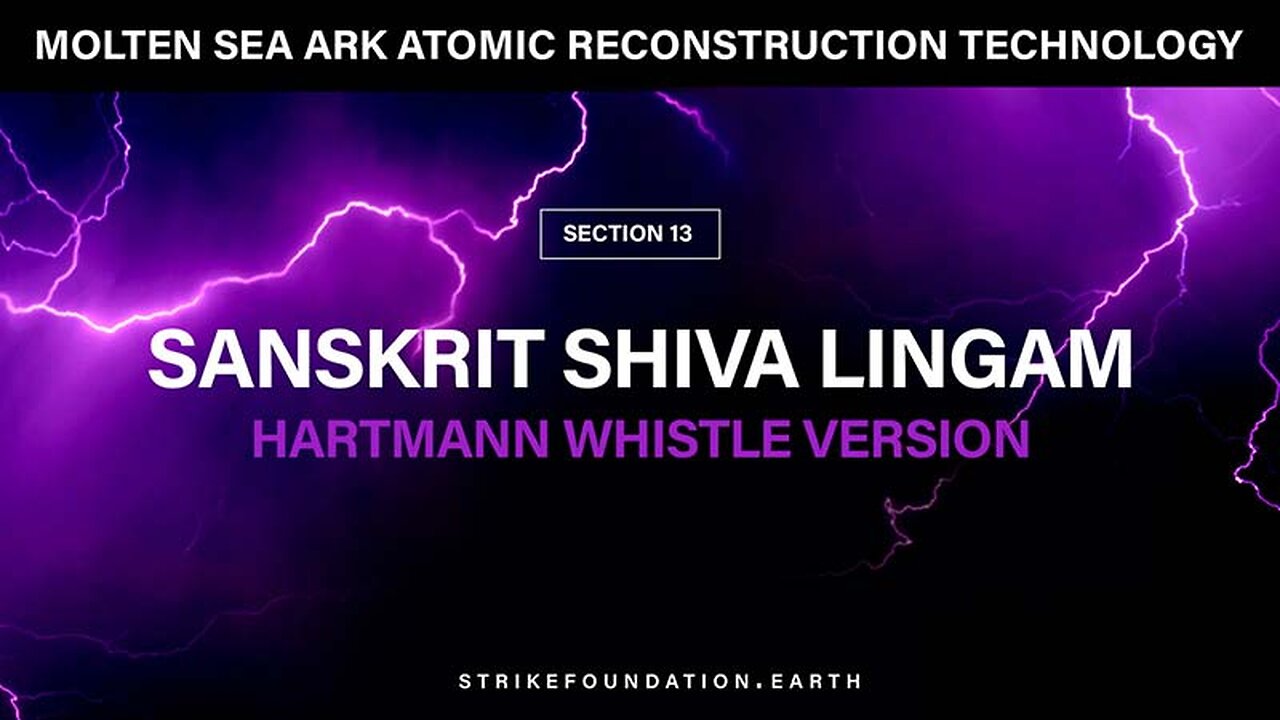 Section-13: SANSKRIT SHIVA LINGAM: Hartmann Whistle Version