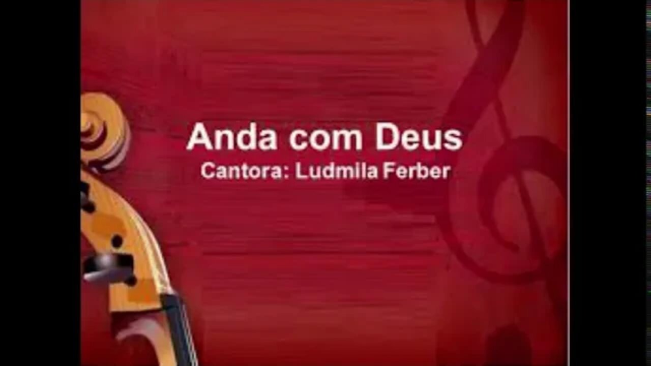 Ludmila Ferber anda com Deus play back