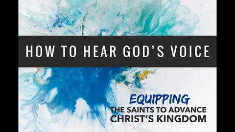 How to Hear God's Voice