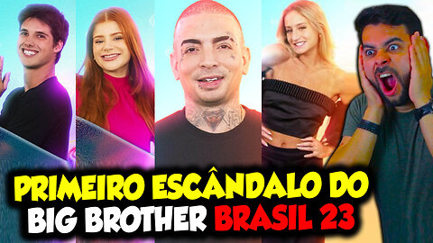 PRIMEIRO ESCÂNDALO DO BBB BRASIL 23