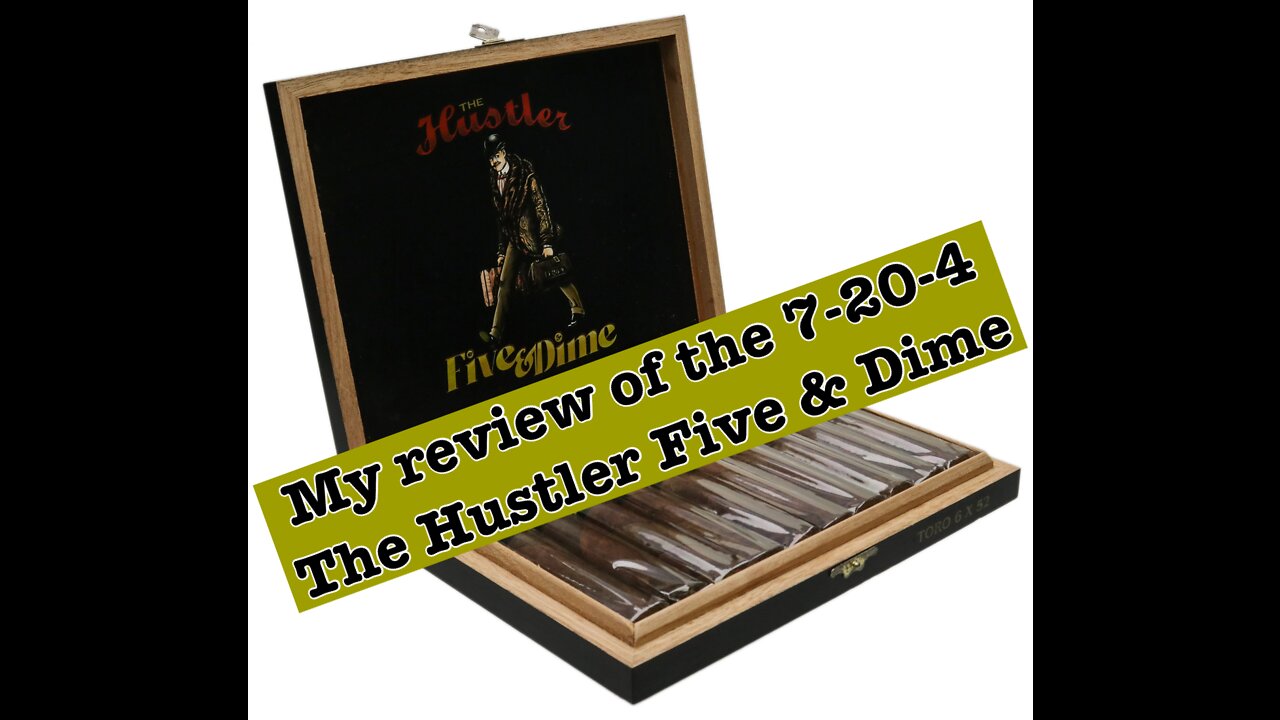 My review of the 7-20-4 The Hustler Five & Dime