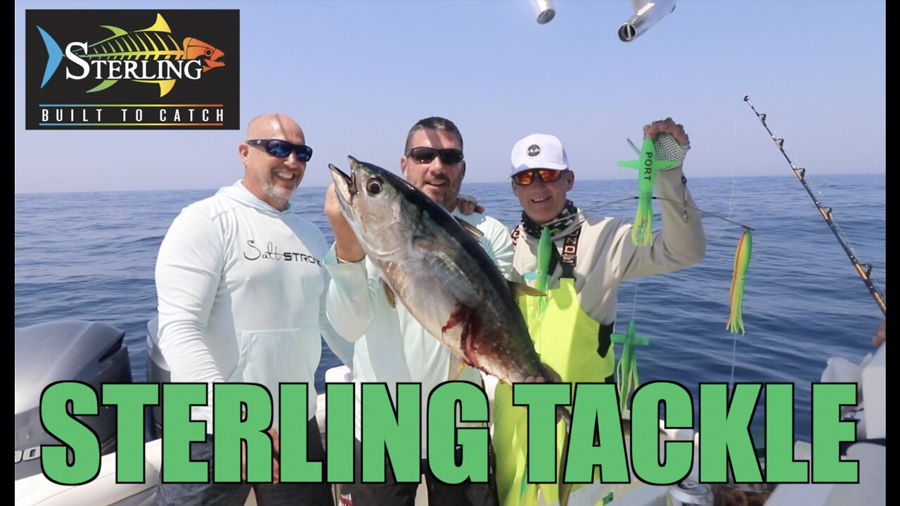 MONTAUK TUNA ON STERLING TACKLE