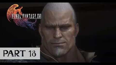 FINAL FANTASY 16 PS5 Walkthrough Gameplay Part 18 - Hugo (FULL GAME)