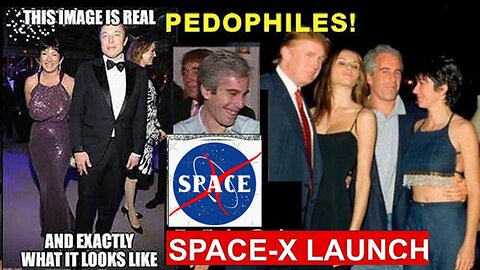 R$E: Pedophile Satanist Elon Musk Launches Starlink 'SPACE'X Rocket in Texas!
