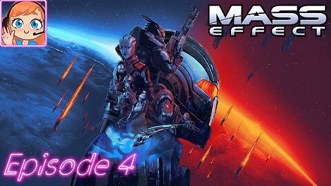 Mass Effect first playthrough Episode 4 <_<