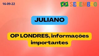 JULIANO OP LONDRES informações importantes
