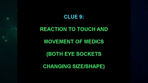 Clue 9 (Andrew Burlington's The "Alien Interview" Video Analysis)