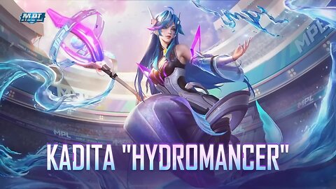 Kadita MPL New Skin "Hydromancer"