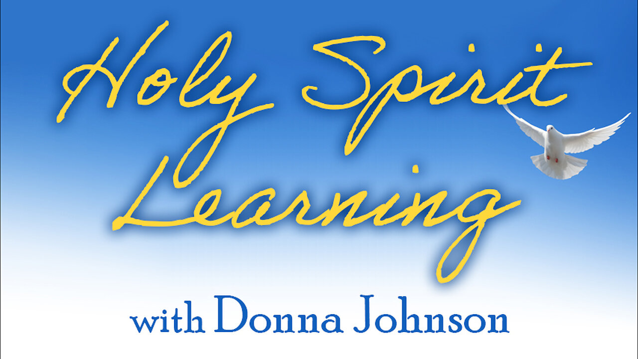 Holy Spirit Learning - Donna Johnson on LIFE Today Live