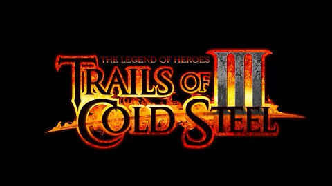 The Legend of Heroes Trails of cold steel 3 episode 3