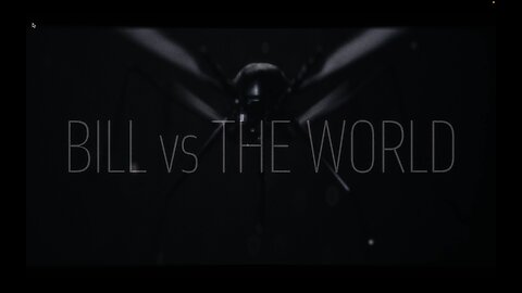 The Premise Trailer for "Bill vs The World"