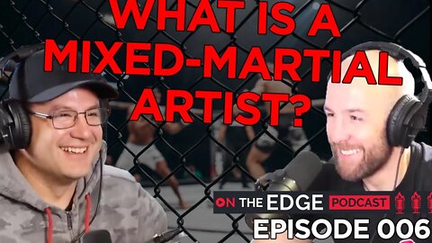 Episode 006 - On The Edge Podcast with Jeff Martin