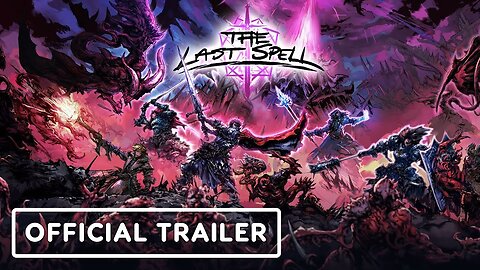 The Last Spell - Official Release Date Trailer