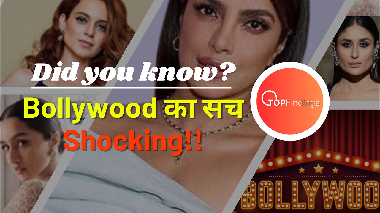 Bollywood का सच | दुनिया की सबसे बड़ी फ़िल्म इंडस्ट्री I Top Findings