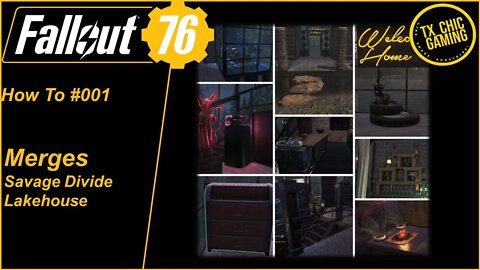 FO76 How To Merge Objects 101, No. 001