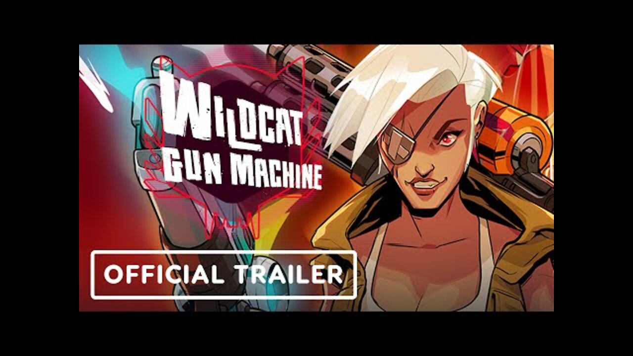 Wildcat Gun Machine - Official Launch Trailer