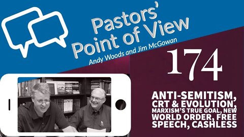 PPOV 174. Prophecy Update. Drs. Andy Woods Jim McGowan