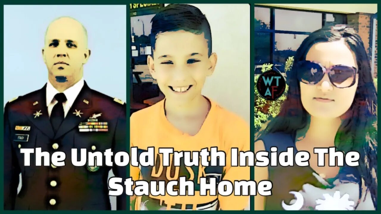 WTAF: The Untold Truth Inside the Stauch Home