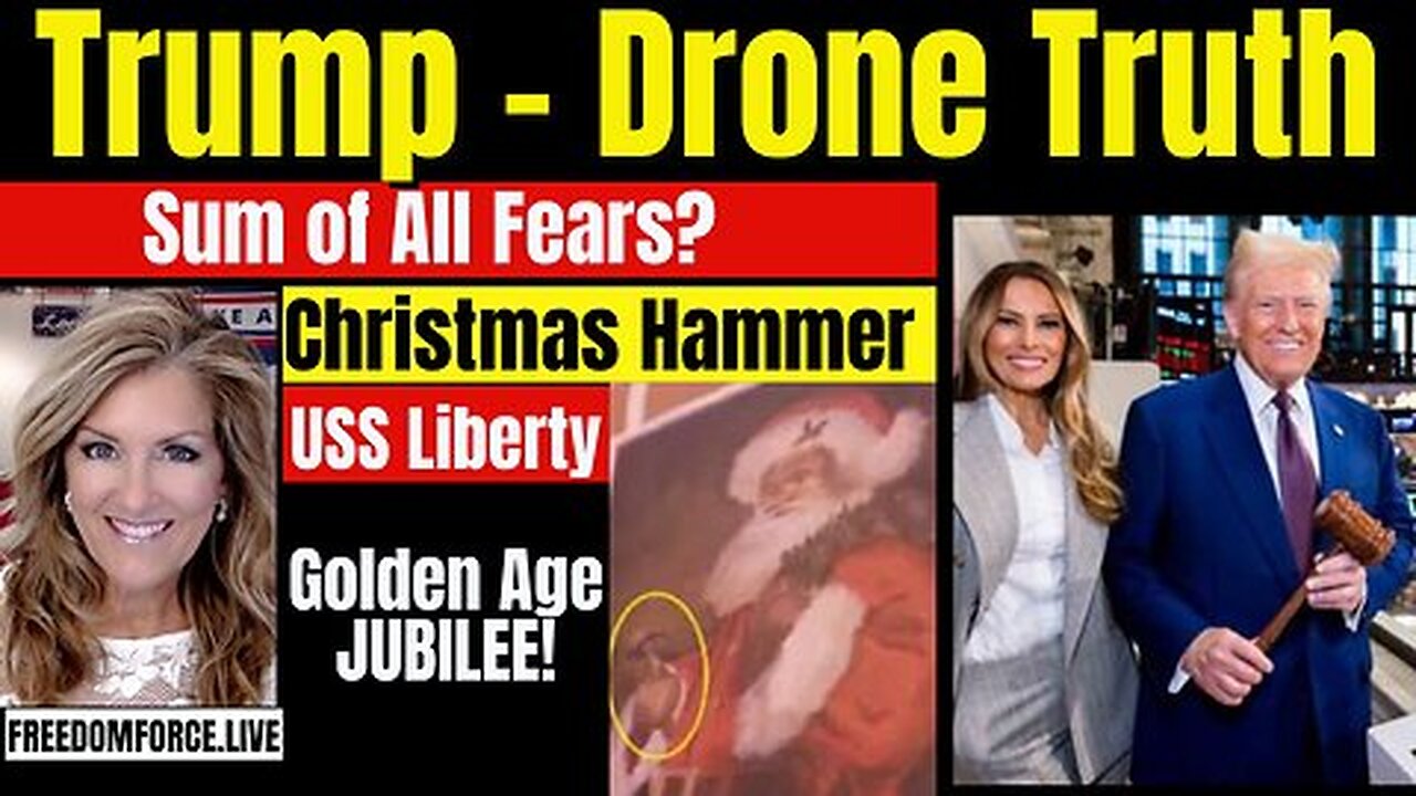 Drone Truth - Trump Golden Age! 12/15/24 "Melissa Redpill "