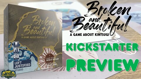 Broken & Beautiful, A Game About Kintsugi | Kickstarter Preview