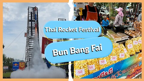 Thai Rocket Festival - Bun Bang Fai Phanom Prai - Roi Et Thailand 2024