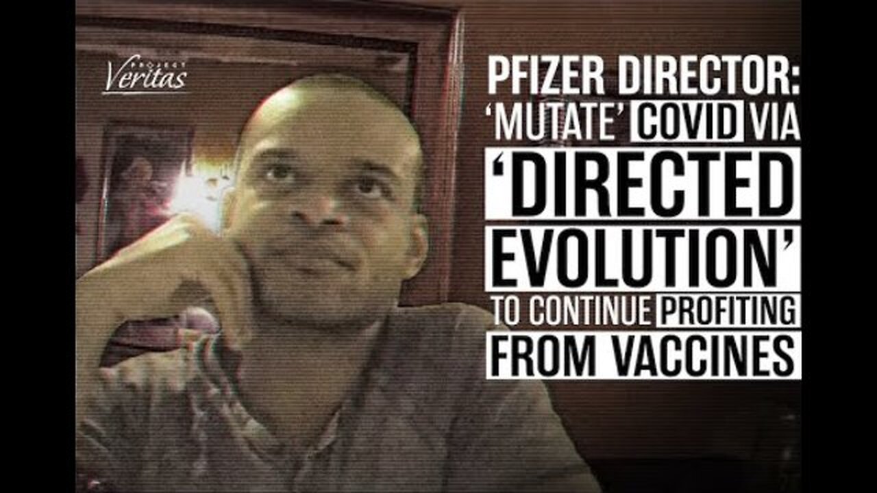 Pfizer Exposed For Exploring "Mutating" COVID-19 Virus For New Vaccines Via 'Directed Evolution'