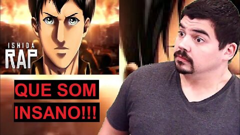 REACT Berthold Song Shingeki no Kyojin EXPLOSÃO NUCLEAR Ishida - MELHOR DO MUNDO