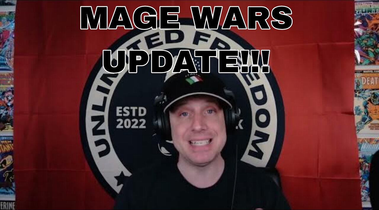 MAGE WARS! LATEST UPDATE! COMMUNICATION, AND MY POSTURE.