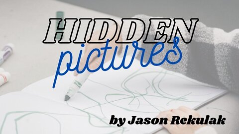 HIDDEN PICTURES by Jason Rekulak