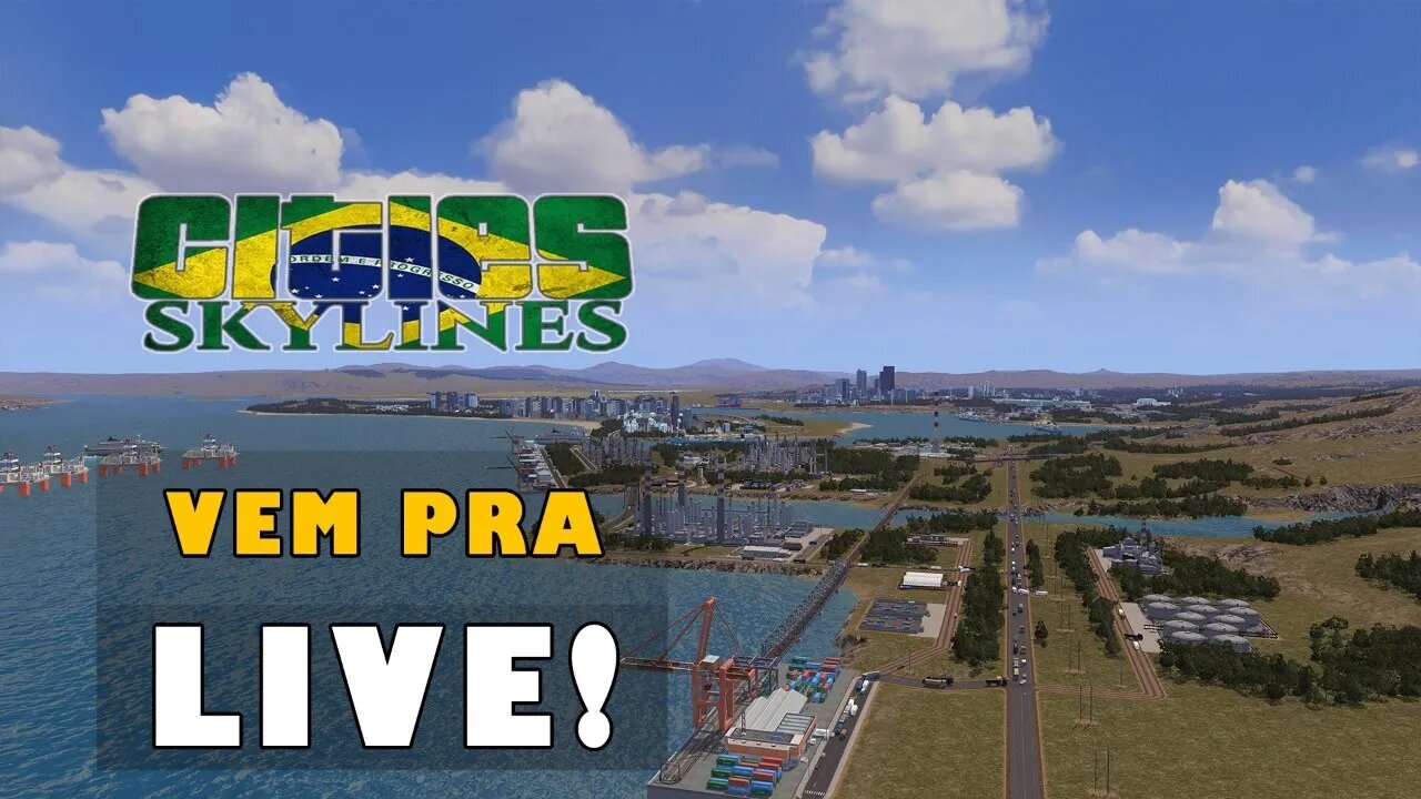 Vem Pra Live! - Cities Skylines - Biruta City [Ep15] .