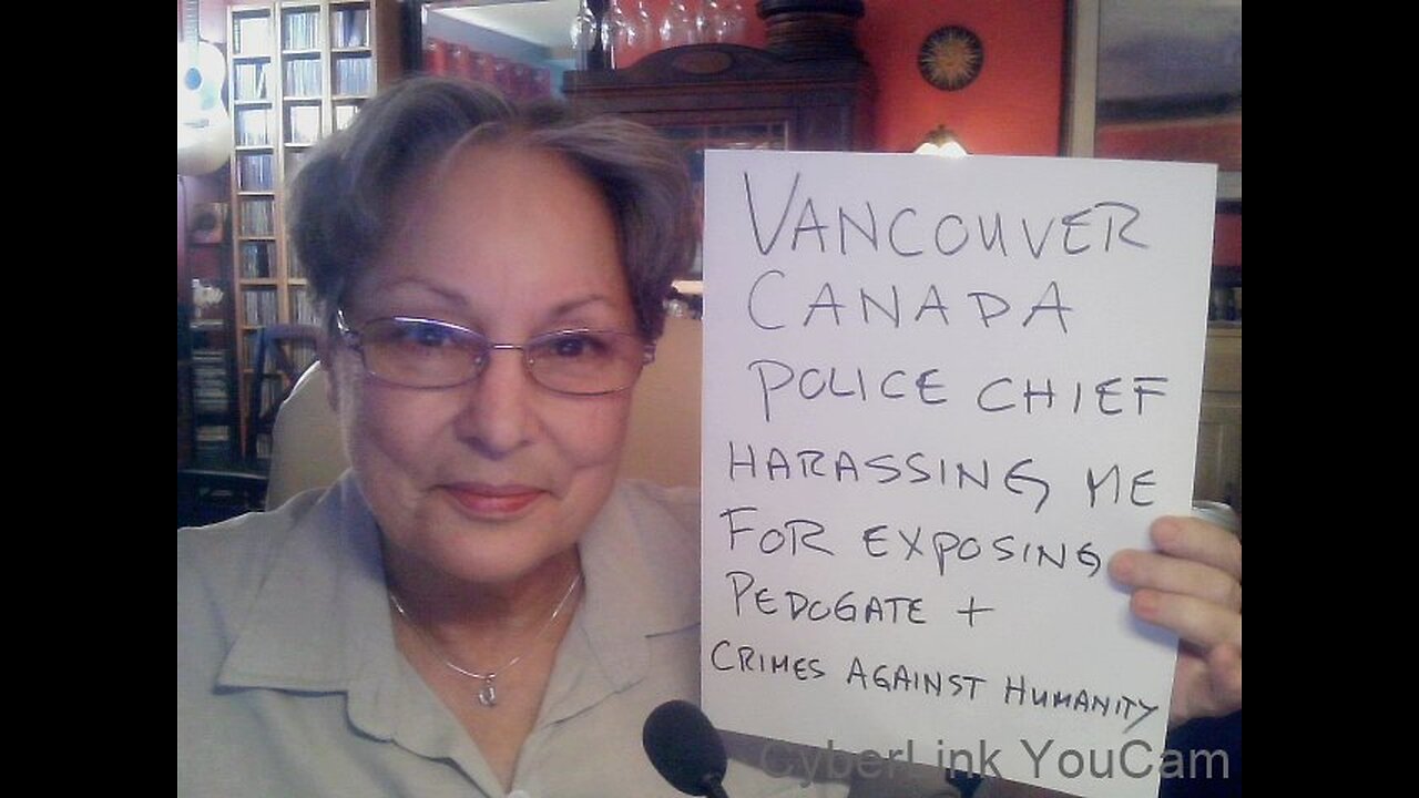 ADAM PALMER CHIEF OF POLICE IN VANCOUVER CANADA IS HARASSING ME SEVERELY FOR EXPOSING HIM