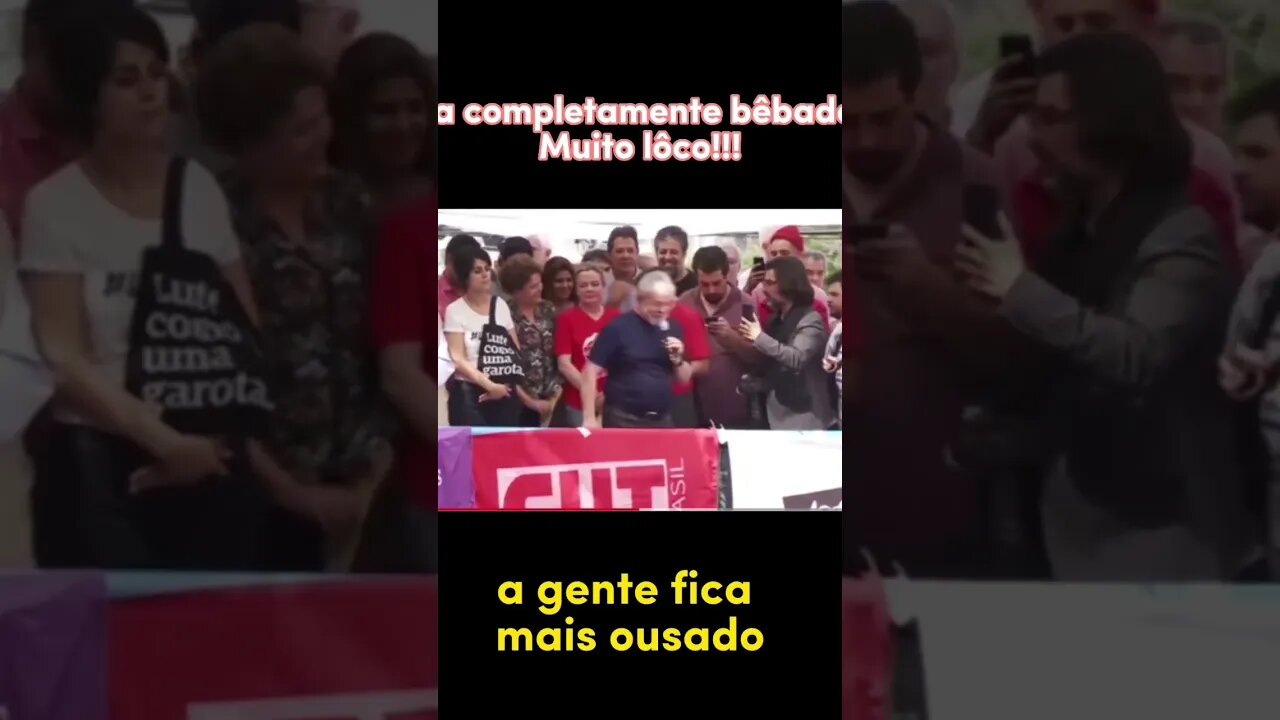 Eita!!! O Lula e seu caso de Amor com a “marvada” antes de ser preso ele dava esses shows.