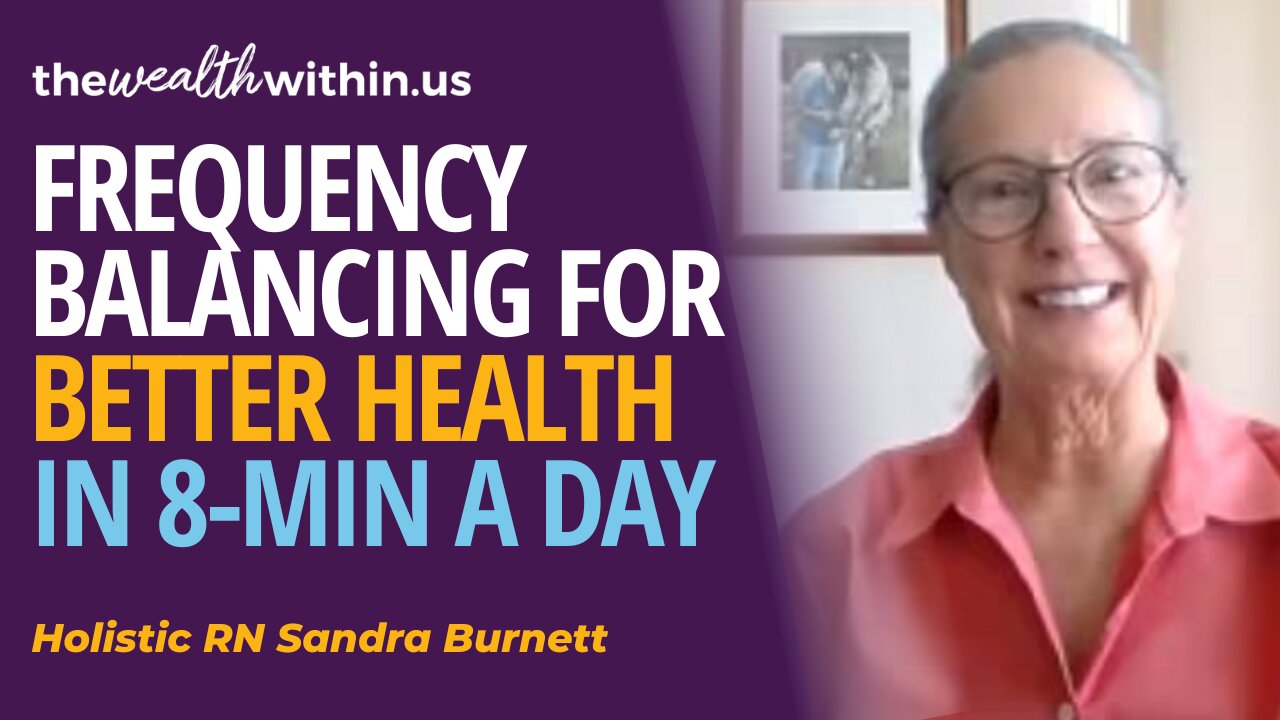 Sandra Burnett and How to Gain Better Health and Wellness in 8-Minutes a Day